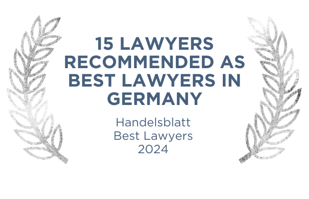 15 Lawyers recommended as Best Lawyers in Germany