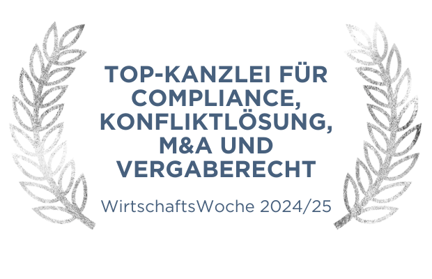 Top-Kanzlei für Compliance, Konfliktlösung, M&A und Vergaberecht